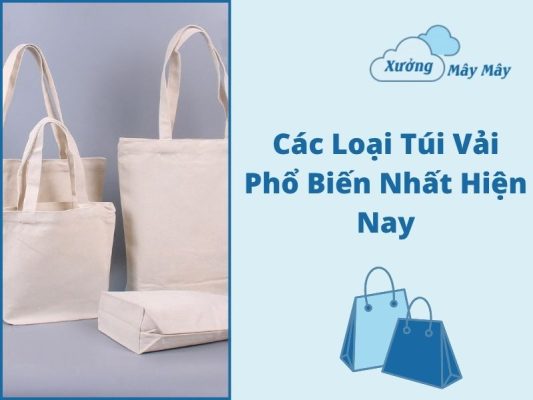 các loại túi vải​
