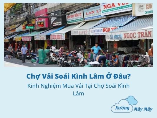 chợ vải soái kình lâm