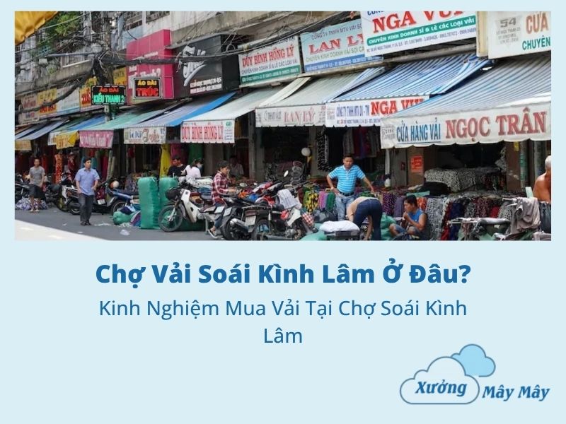 chợ vải soái kình lâm