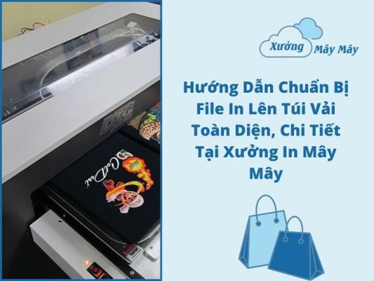 hướng dẫn chuẩn bị file in lên túi vải