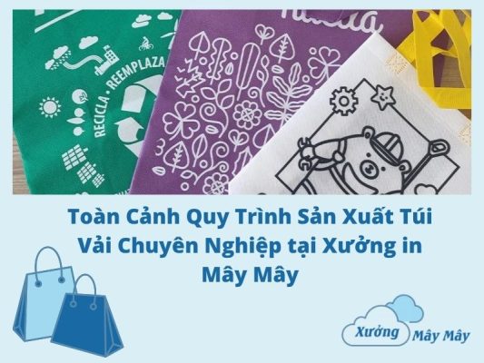 quy trình sản xuất túi vải