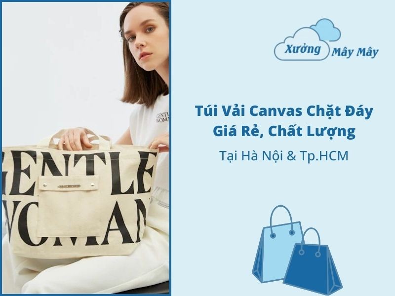 túi vải canvas chặt đáy giá rẻ