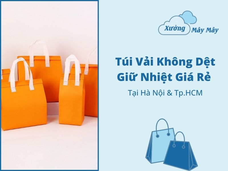 túi vải giữ nhiệt giá rẻ túi vải giữ nhiệt giá rẻ