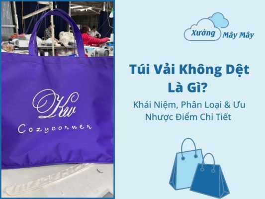 túi vải không dệt là gì
