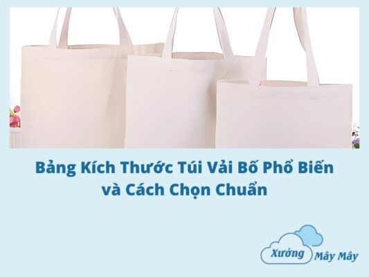 kích thước túi vải bố