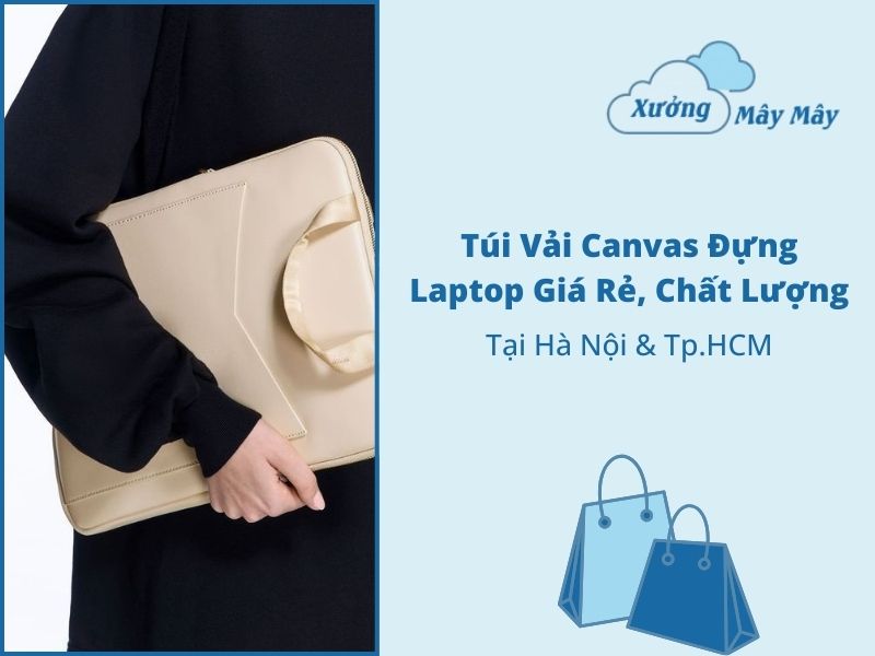 túi canvas đựng laptop giá rẻ