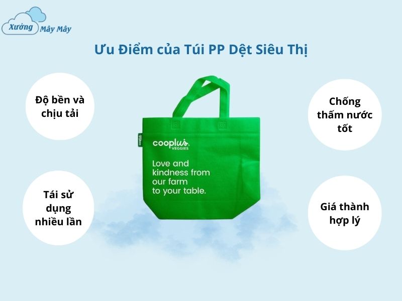 ưu điểm túi pp dệt siêu thị