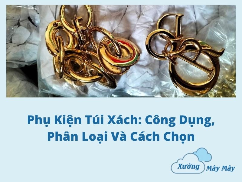 phụ kiện túi xách